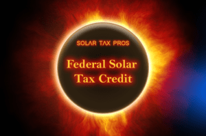 Solar Tax Pros Federal Solar Tax Credit written over a solar eclipse